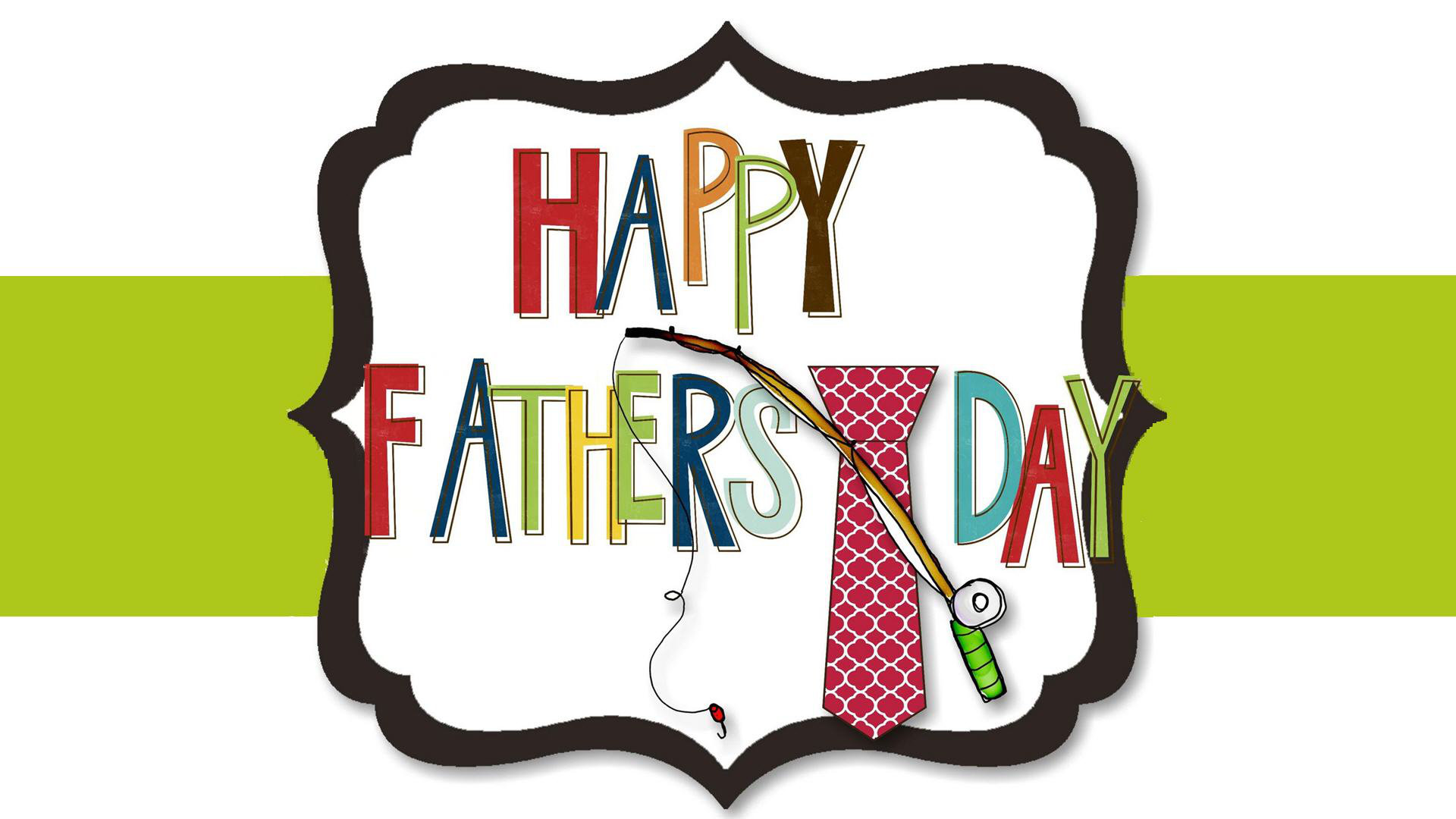 Download full hd Father's Day desktop background ID:470979 for free